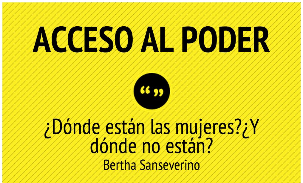 Acceso al poder ¿dónde están las mujeres?