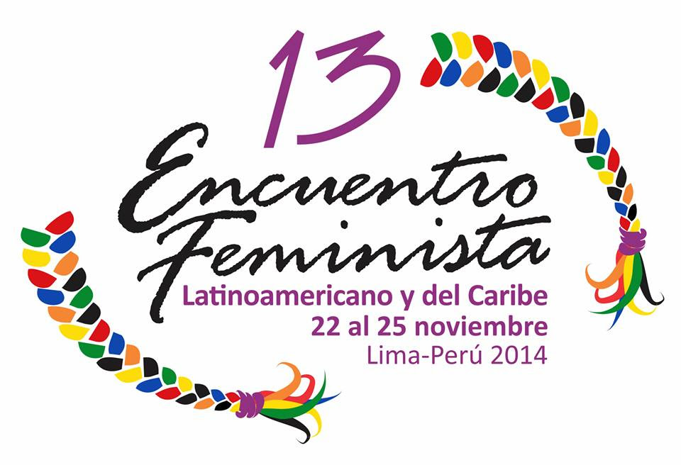 XIII EFLAC Perú - Encuentro Feminista Latinoamericano y del Caribe